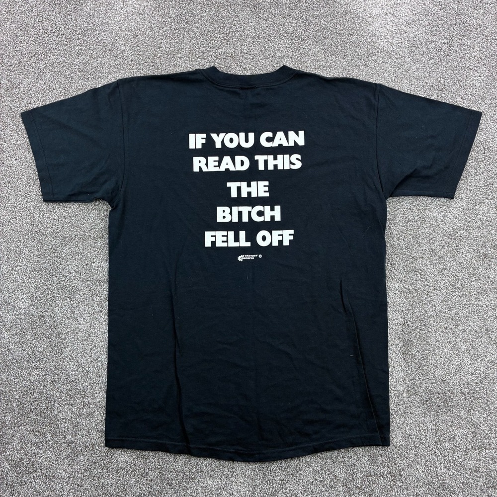 Vintage Factory Concepts Shirt Mens L If You Can Read This The B Fell Off Funny